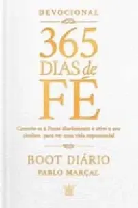 365 Dias de Fé - Boot Diário - Pablo Marçal