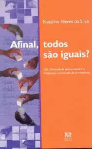 AFINAL, TODOS SÃO IGUAIS?