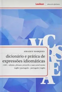 Dicionário e Prática de Expressões Idiomáticas
