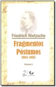 Fragmentos Postumos (1884-1885) - Vol.05 - 01Ed/15