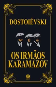 Os Irmãos Karamazov - Edição Luxo - Acompanha Marcador de Páginas