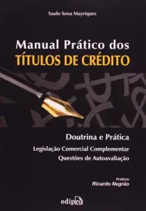 Manual Prático Dos Títulos De Crédito