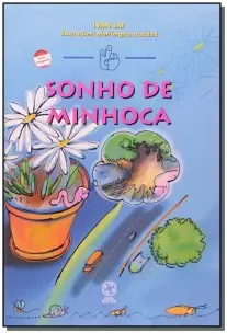 SONHO DE MINHOCA