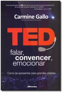 Ted, Falar, Convencer, Emocionar