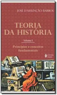 Teoria Da Historia Vol. I