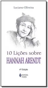 10 Licoes Sobre Hannah Arendt