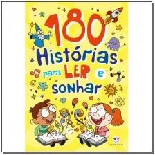 180 Histórias Para Ler e Sonhar