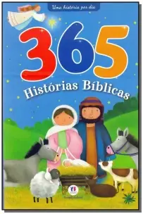 365 Historias Biblicas -  (Ciranda Cultural)