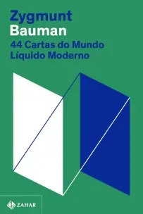 44 Cartas Do Mundo Líquido Moderno - 02Ed/22