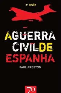 a Guerra Civil De Espanha - 02ED/20