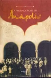 A Presença Árabe em Anápolis