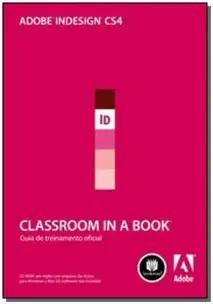 Adobe Indesign Cs4 Classroom In a Book