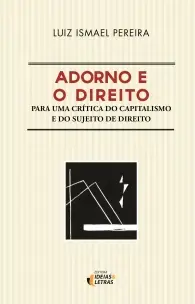 Adorno e o Direito - 01Ed/18