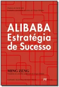 Alibaba - Estratégia de Sucesso