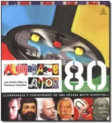 Almanaque dos Anos 80