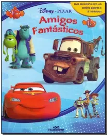 Amigos Fantásticos - Disney Pixar