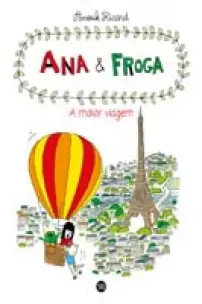 Ana & Froga - a Maior Viagem