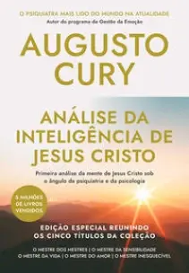 Análise Da Inteligência De Jesus Cristo - Edição Especial Reunindo Os Cinco Títulos Da Coleção