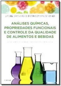 Analises Quimicas, Propriedades Funcionais e Contr