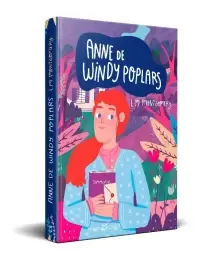 Anne De Windy Poplars - Edição Com Brindes Exclusivos