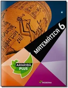 Edição Antiga - Arariba Plus - Matemática - 6º Ano - Bncc - 04Ed/14