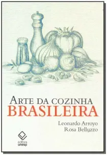 Arte da Cozinha Brasileira
