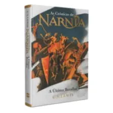 As Crônicas de Nárnia - A Última Batalha - Edição de Luxo