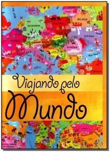 Atlas Colorindo P/ Criancas - Viajando Pelo Mundo
