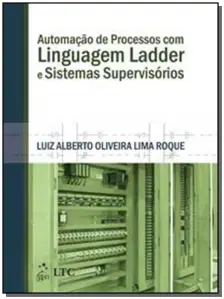 Automação De Processos Com Linguagem Ladder e Si
