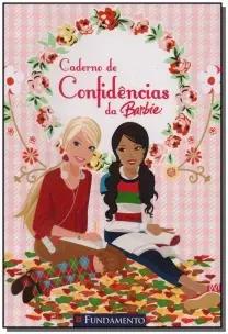 Barbie - Caderno De Confidencias Da Barbie