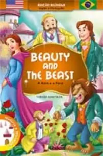 Beauty And The Beast / a Bela e a Fera