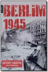 Berlim 1945 - Vol.1