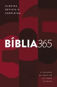 Bíblia 365 - Almeida Revista e Corrigida - A Palavra de Deus Em Leituras Diárias