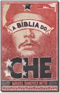 Bíblia do Che, A