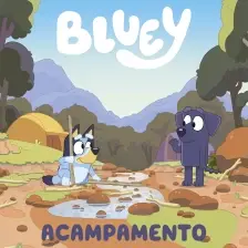 Bluey - Acampamento