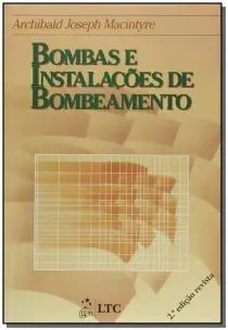 Bombas e Instalacões de Bombeamento