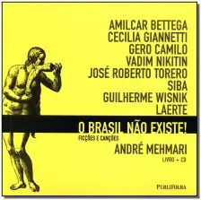 Brasil Nao Existe ! - Livro + Cd