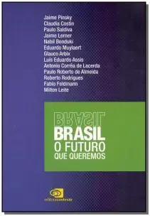 Brasil: O Futuro Que Queremos