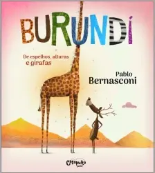 Burundi - De Espelhos, Alturas e Girafas