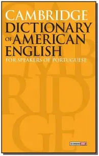 Cambridge Dictionary of American English - For Speakers of Portuguese