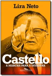 Castello - A Marcha Para a Ditadura