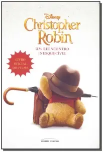 Christopher Robin - Um Reencontro Inesquecível
