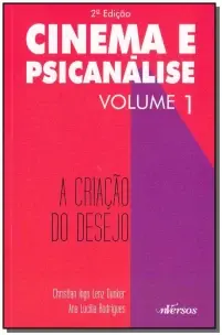 Cinema e Psicanálise - Vol. 01 - 02Ed/15