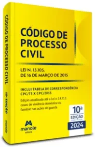 Código De Processo Civil - 10Ed/24 - Lei N. 13.105, De 16 De Março De 2015