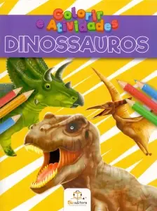 Colorir e Atividades: Dinossauros