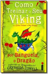 Como Treinar Seu Viking - (Como Treinar o Seu Dragão Vol. 8)
