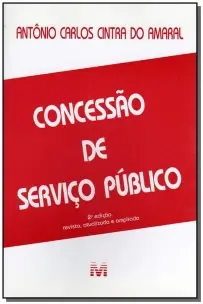Concessão De Serviço Público - 2 Ed./2001
