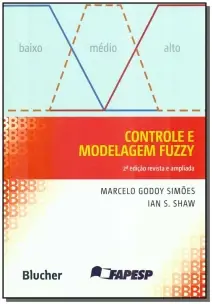 Controle e modelagem fuzzy