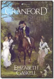 Cranford (Edição Ilustrada)