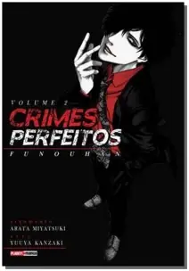 Crimes Perfeitos - Vol. 02: Funouhan